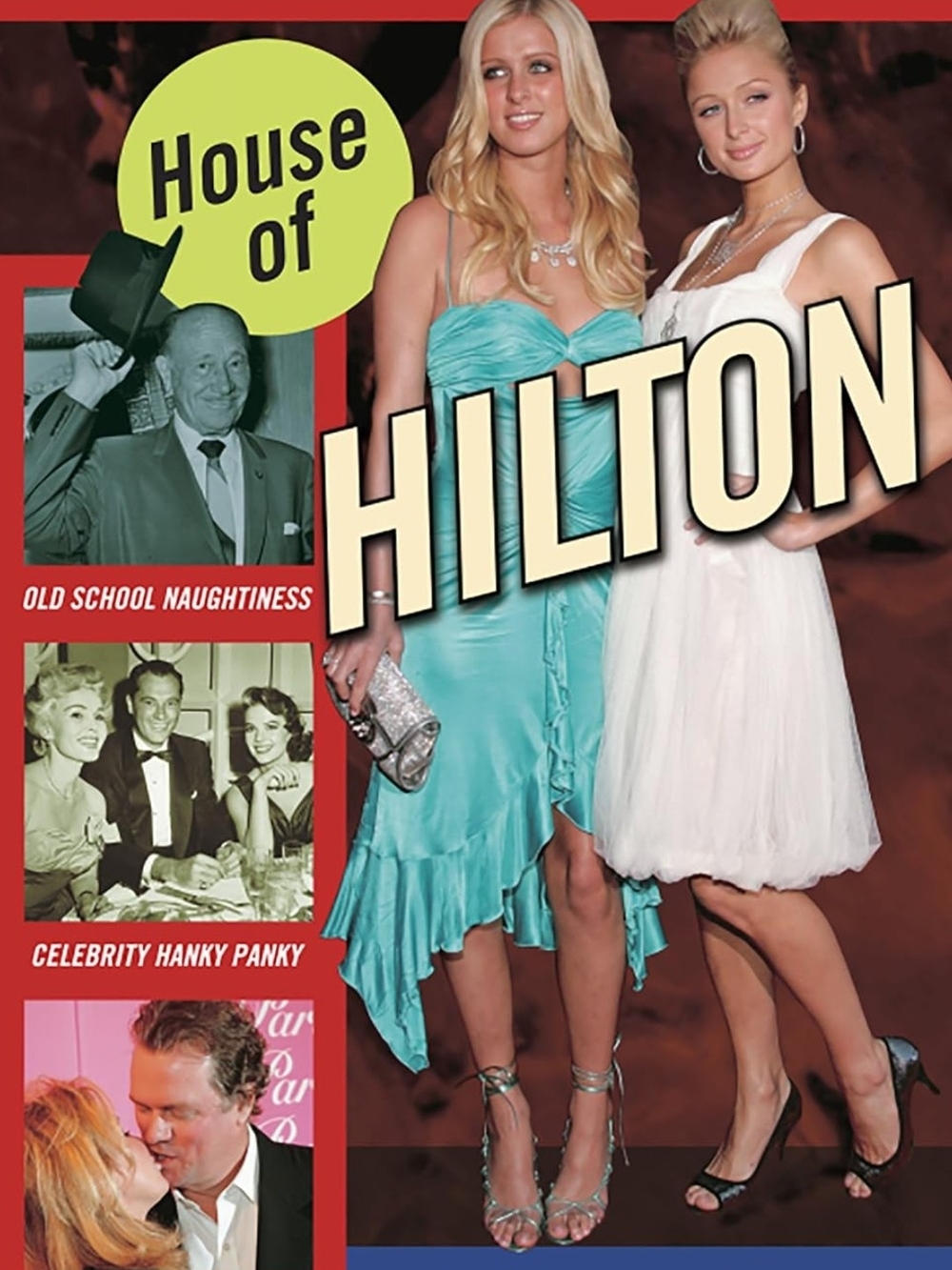 EXTREMELY RARE Hardcover copy of HOUSE OF HILTON